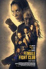 Watch Female Fight Squad Xmovies8