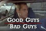 Watch Good Guys Bad Guys: Only the Young Die Good Xmovies8