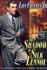 Watch The Shadow of Silk Lennox Xmovies8