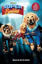 Watch Super Buddies Xmovies8