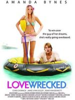 Watch Lovewrecked Xmovies8