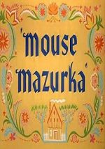 Watch Mouse Mazurka (Short 1949) Xmovies8