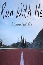 Watch Run with Me Xmovies8