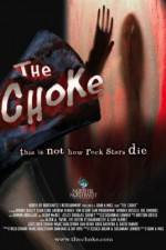 Watch The Choke Xmovies8