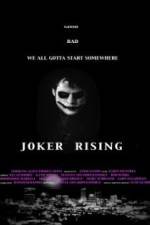 Watch Joker Rising Xmovies8