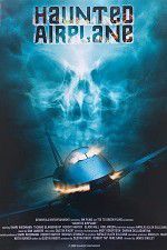 Watch Haunted Airplane Xmovies8
