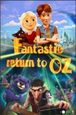 Watch Fantastic Return to Oz Xmovies8