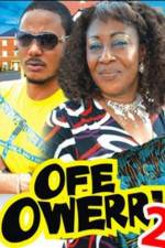 Watch Ofe Owerri Special 2 Xmovies8