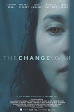 Watch The Changeover Xmovies8