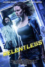 Watch Relentless Xmovies8