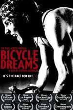 Watch Bicycle Dreams Xmovies8