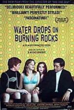Watch Water Drops on Burning Rocks Xmovies8