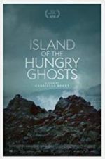 Watch Island of the Hungry Ghosts Xmovies8