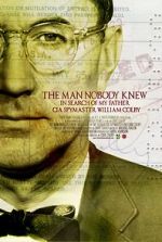 Watch The Man Nobody Knew: In Search of My Father, CIA Spymaster William Colby Xmovies8