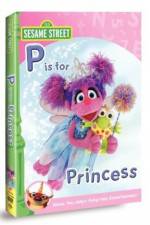 Watch Sesame Street: Abby & Friends - P Is for Princess Xmovies8
