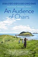Watch An Audience of Chairs Xmovies8