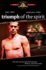 Watch Triumph of the Spirit Xmovies8