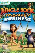 Watch The Jungle Book: Monkey Business Xmovies8