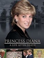 Watch Princess Diana: A Life After Death Xmovies8