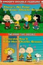 Watch Theres No Time for Love Charlie Brown Xmovies8