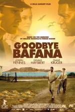 Watch Goodbye Bafana Xmovies8