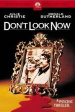 Watch Don't Look Now Xmovies8