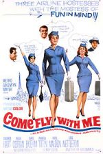 Watch Come Fly with Me Xmovies8