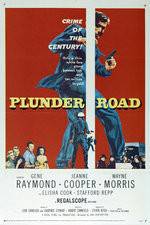 Watch Plunder Road Xmovies8