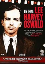 Watch On Trial: Lee Harvey Oswald Xmovies8