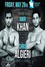 Watch Premier Boxing Champions Amir Khan Vs Chris Algieri Xmovies8