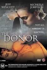 Watch The Donor Xmovies8