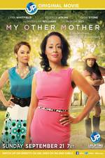 Watch My Other Mother Xmovies8