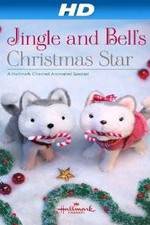 Watch Jingle & Bell's Christmas Star Xmovies8