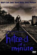 Watch Hatred of a Minute Xmovies8