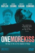 Watch One More Kiss Xmovies8