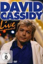 Watch David Cassidy: Live - Hammersmith Apollo Xmovies8