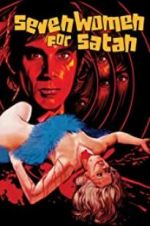 Watch Seven Women for Satan Xmovies8