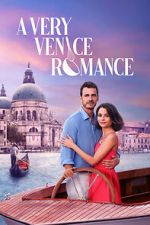 Watch A Very Venice Romance Xmovies8