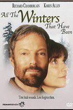 Watch All the Winters That Have Been Xmovies8