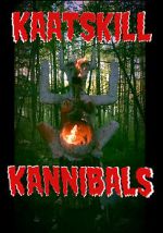 Watch Kaatskill Kannibals Xmovies8