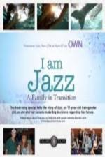 Watch I Am Jazz: A Family in Transition Xmovies8