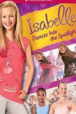 Watch Isabelle Dances Into the Spotlight Xmovies8