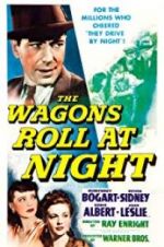 Watch The Wagons Roll at Night Xmovies8