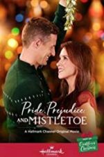 Watch Pride and Prejudice and Mistletoe Xmovies8