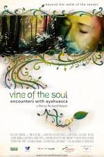Watch Vine of the Soul Encounters with Ayahuasca Xmovies8