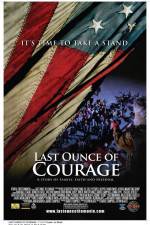 Watch Last Ounce of Courage Xmovies8