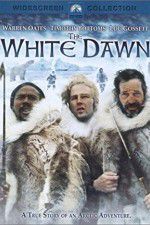 Watch The White Dawn Xmovies8