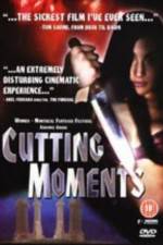 Watch Cutting Moments Xmovies8