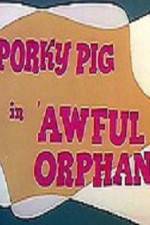 Watch Awful Orphan Xmovies8