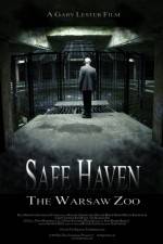 Watch Safe Haven: The Warsaw Zoo Xmovies8